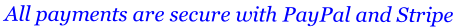 All payments are secure with PayPal and Stripe